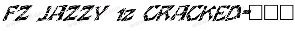 FZ JAZZY 12 CRACKED字体转换